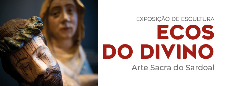 Arte Sacra de Sardoal no Centro Cultural 